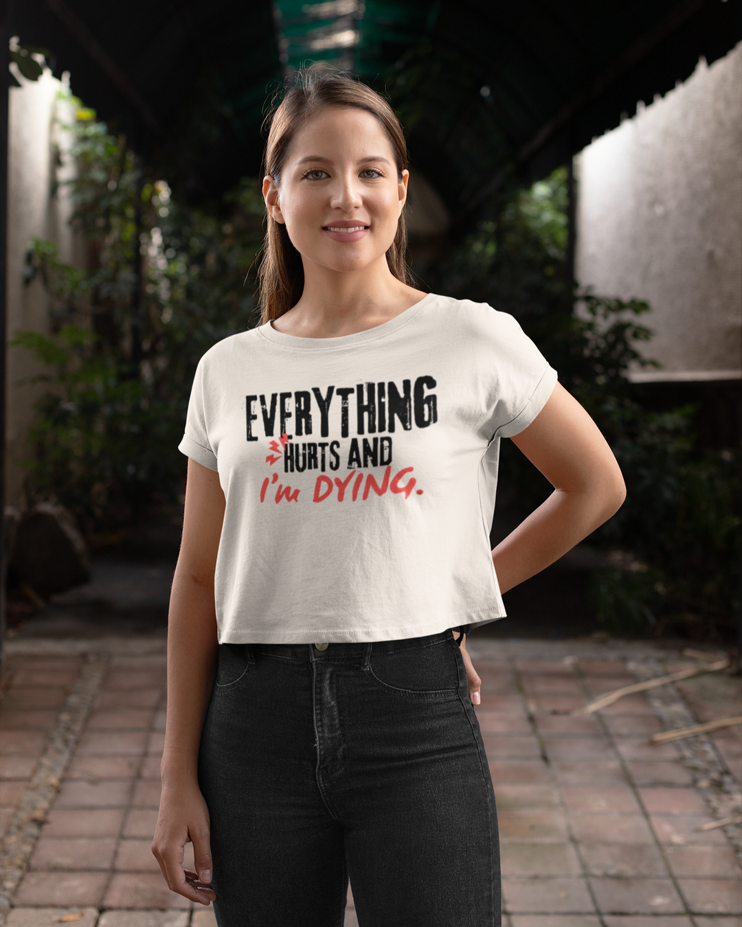 Crop Top "Everything Hurts and I’m Dying" – Light Version