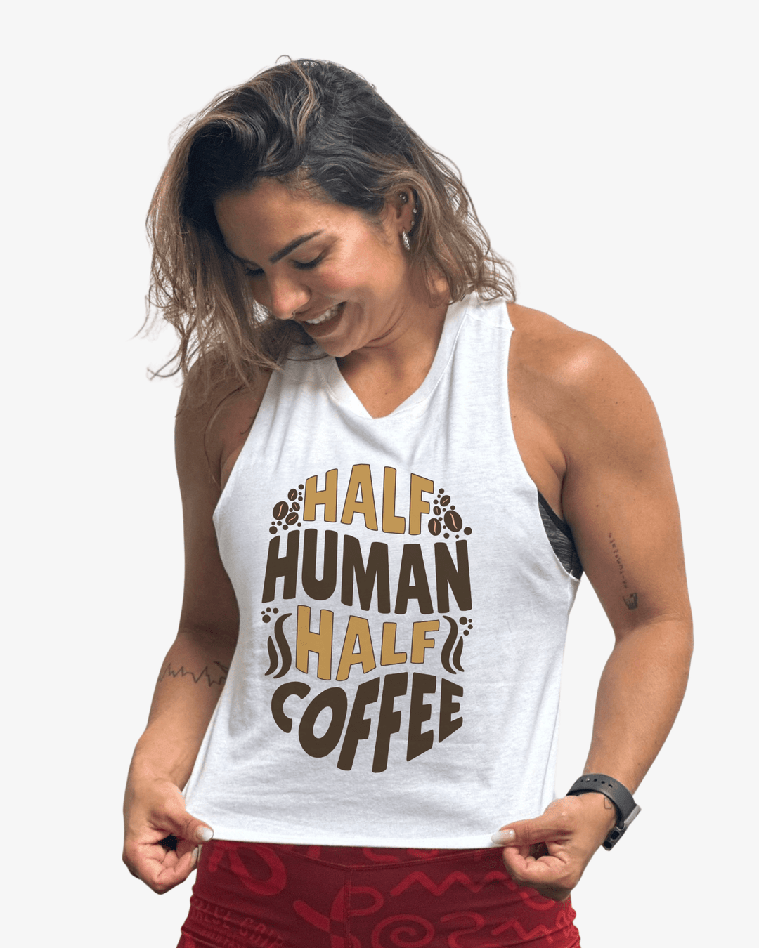 Crop Tank Half Human Half Coffee - TugaSox Fitness Store