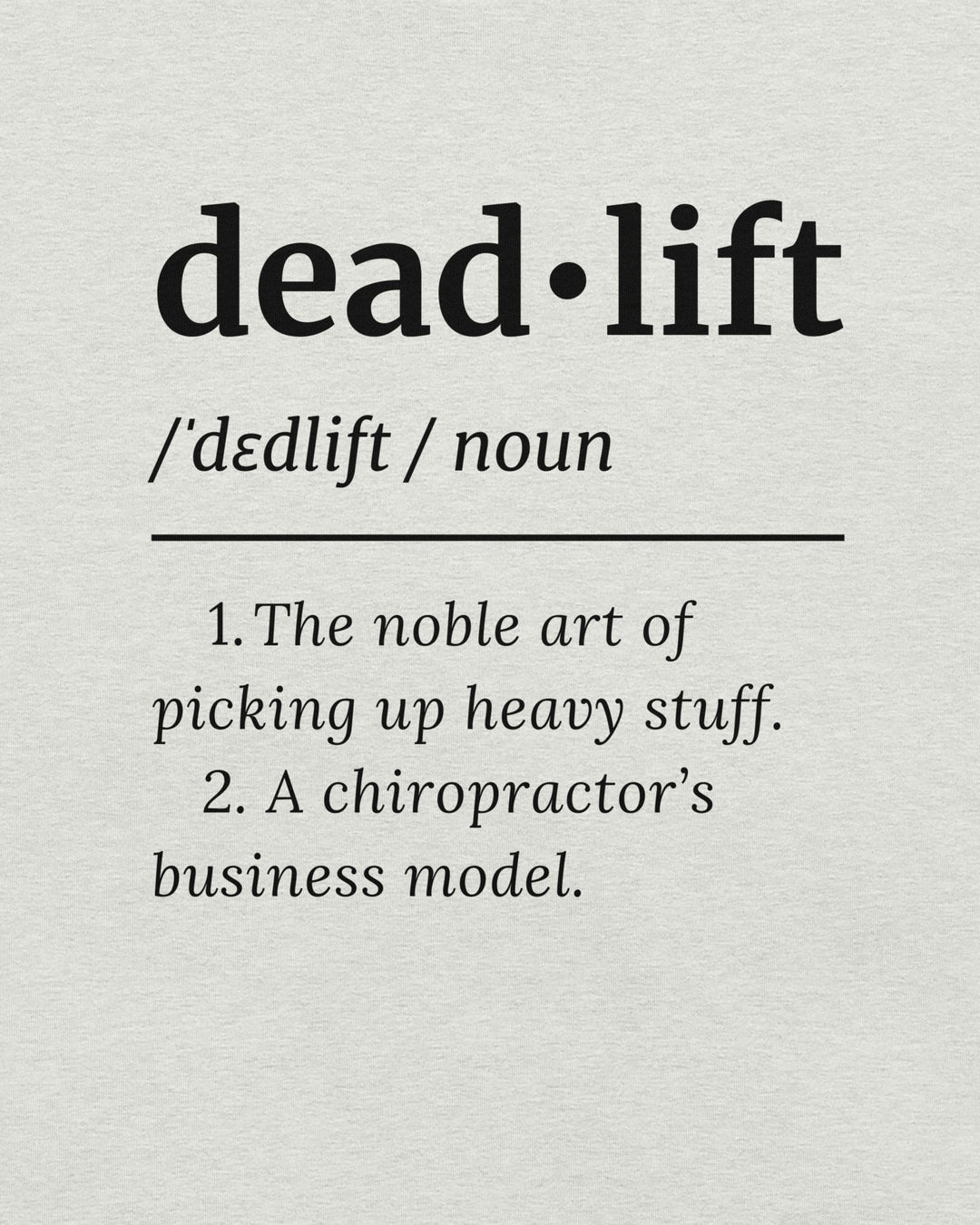 deadlift definition unisex tee frente design