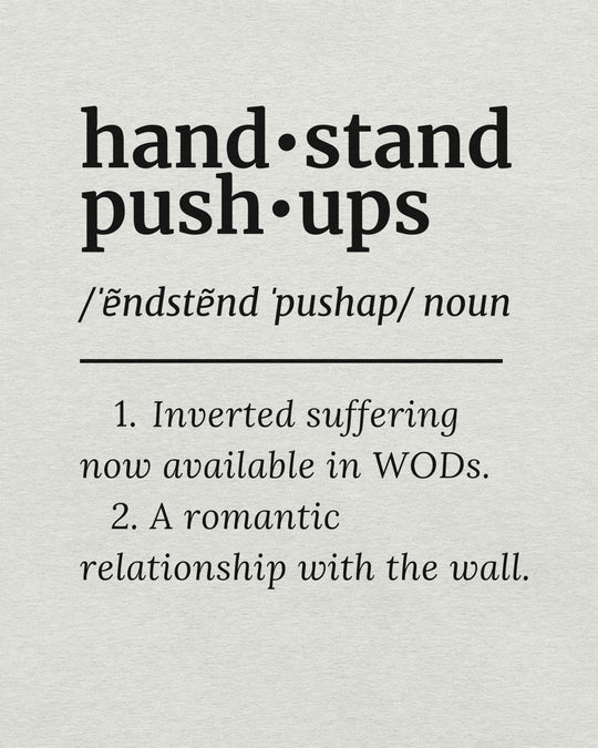 handstand push-ups definition unisex tee design