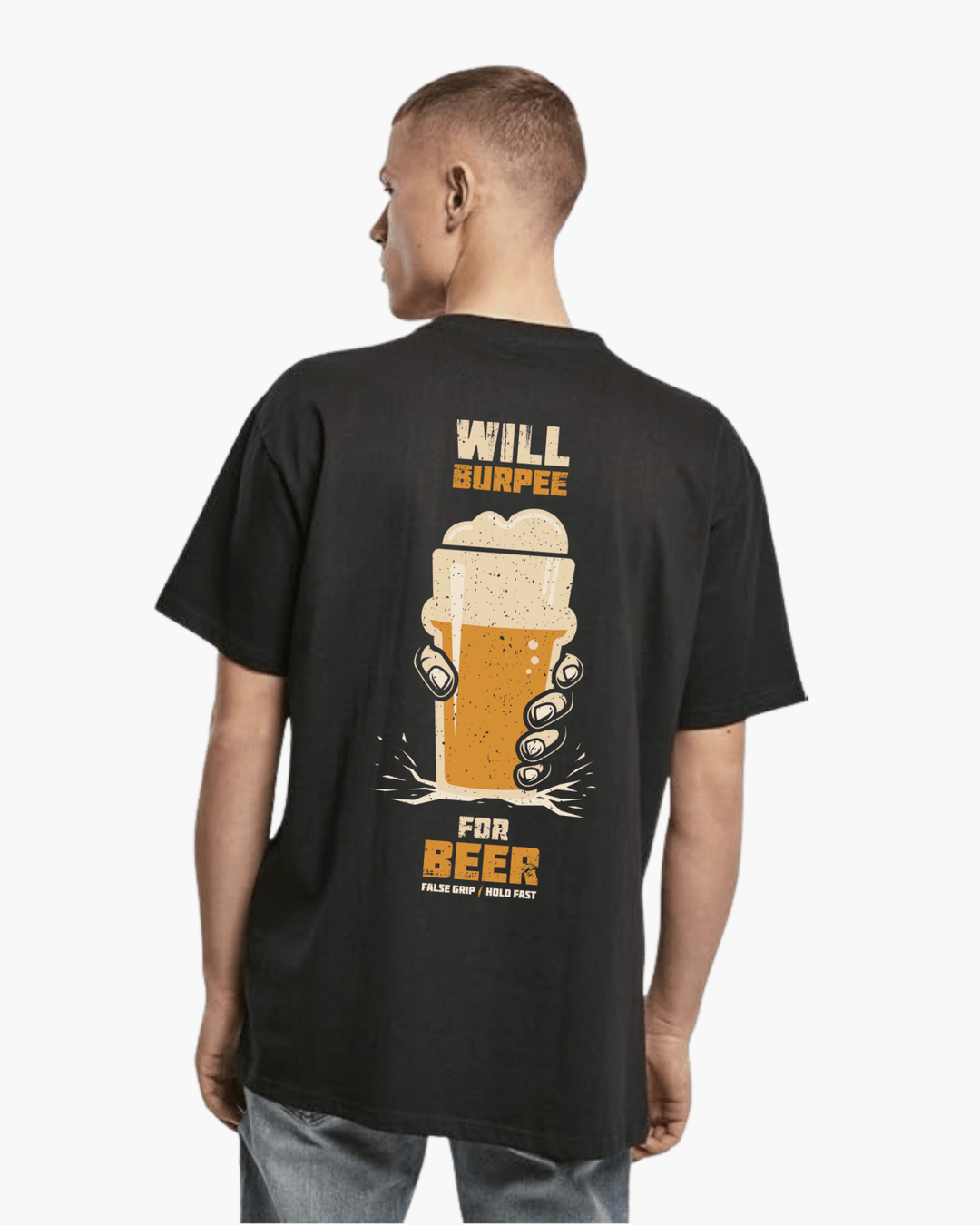 T-shirt Will Burpee for Beer - Oversize - TugaSox Fitness Store