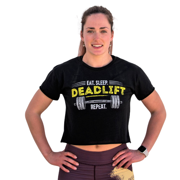 Eat, Sleep, Deadlift, Repeat - Crop T-shirt